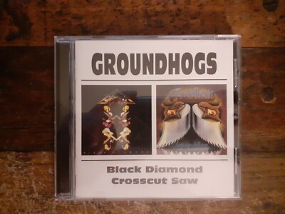 The Groundhogs - Black Diamond & Crosscut Saw [CD] [1976 / 1997]