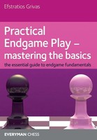 Practical Endgame Play - Mastering The Basics Efstratios Grivas Taschenbuch 2008