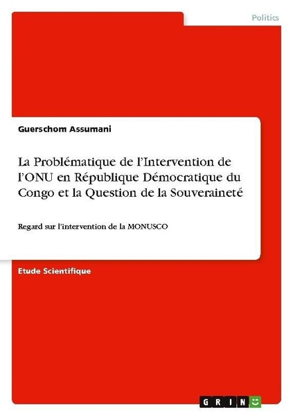 La ProbléMatique De L'intervention De L'onu En RéPublique DéMocratique Du Congo-image