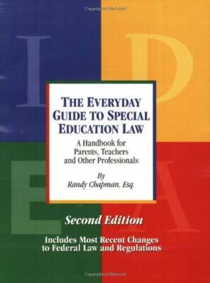 The Everyday Guide to Special Education Law - A Handbook for Parents, Tea - GOOD