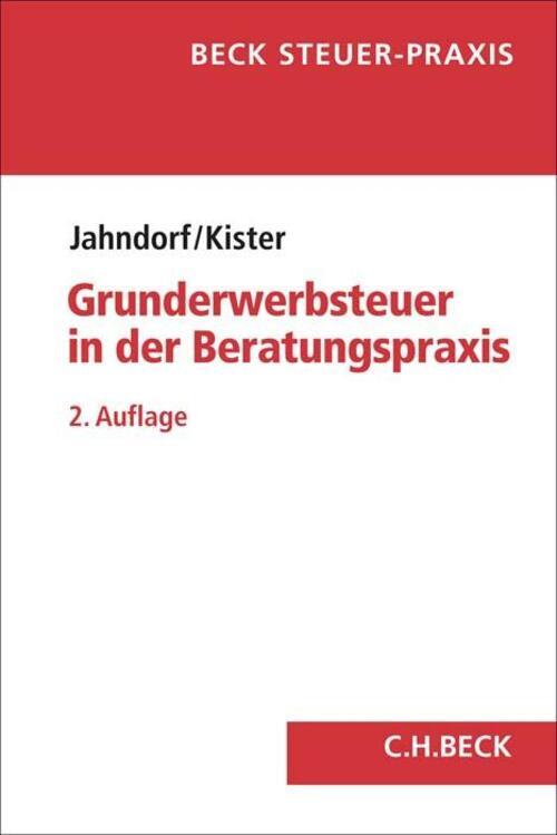 Grunderwerbsteuer In Der Beratungspraxis | Christian Jahndorf (u. A.)
