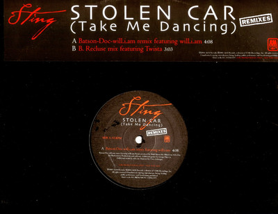 12'' - Sting - Stolen Car (Take Me Dancing) Remixes (PROMO) NEW LISTEN, NUEVO