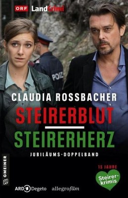 Steirerblut/Steirerherz Claudia Rossbacher