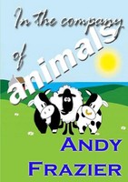 In The Company Of Animals | Andy Frazier | Taschenbuch | Kartoniert / Broschiert