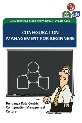 CONFIGURATION MANAGEMENT FOR BEGINNERS: BUILDING A DATA By Martin Wakeman *NEW*