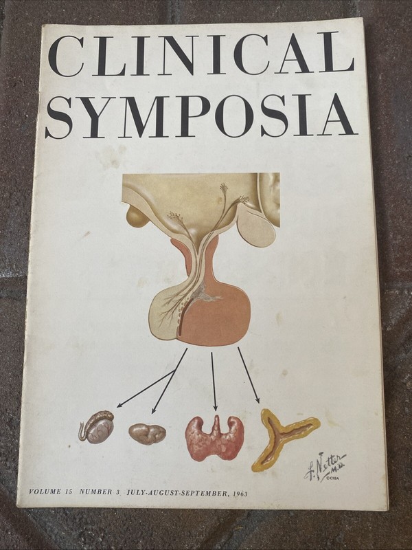 CIBA Clinical Symposia JULY August 1963 - THE Pituitary Gland - Netter Art