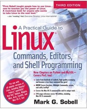A Practical Guide to Linux Commands, Editors, and Shell Programmi