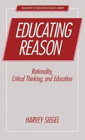 Harvey Siegel | Educating Reason | Buch | Englisch (1988) | Routledge