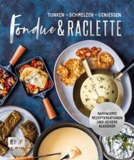 Fondue & Raclette Maria Panzer