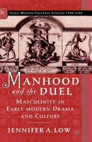 J. Low | Manhood And The Duel | Taschenbuch | Englisch (2003) | Xvii