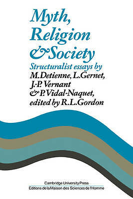 Myth, Religion and Society Gordon Paperback Cambridge University Press