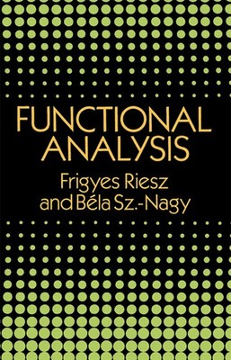 Functional Analysis (Dover Books on Mathematics)