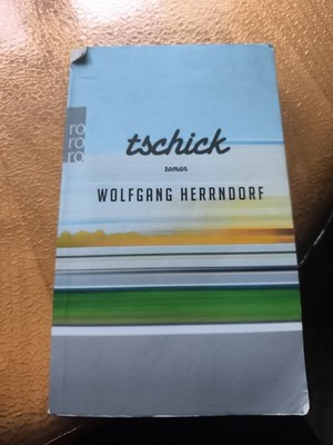 Tschick von Wolfgang Herrndorf (2012, Taschenbuch)