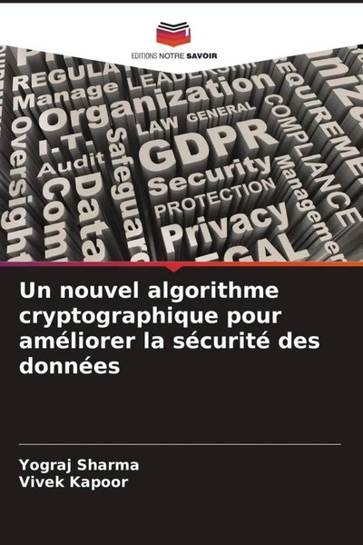 Yograj Sharma (U. A.) | Un Nouvel Algorithme Cryptographique Pour AméLiorer...-image