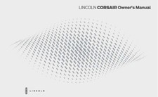 2025 Lincoln Corsair Owners Manual User Guide Reference Operator Book Fuses