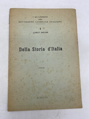 CARLO ANTONI - AUS DER GESCHICHTE ITALIENS - (NACHDRUCK) 1943
