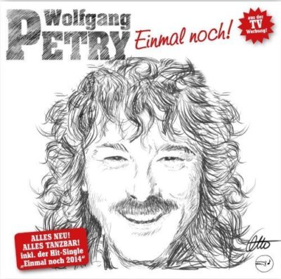 Wolfgang Petry - CD - Einmal noch! (2014)