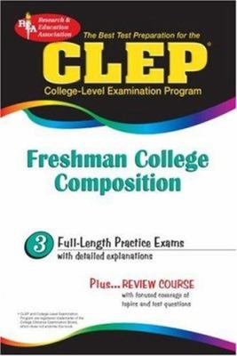 Clep Freshman College Composition Research and Education Associat