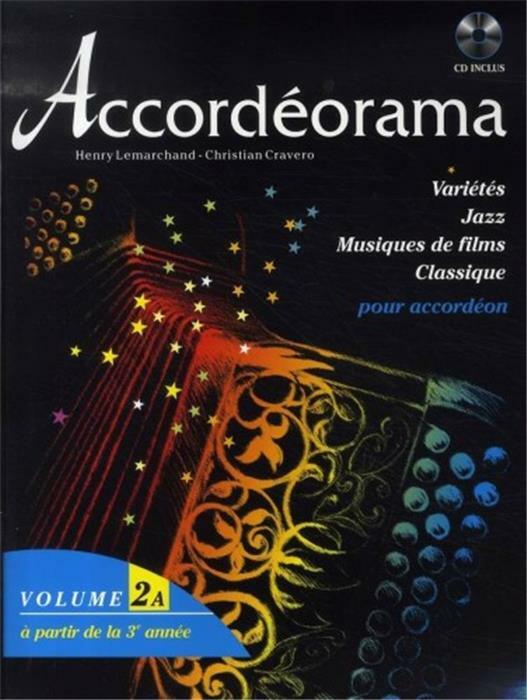 Partition Accordéorama volume 2a et son CD pour surmonter les blocages