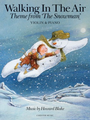 Walking in the Air Theme from The Snowman Violin and Piano Book NEW 014041915