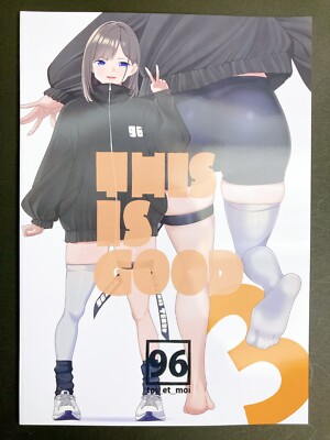 THIS IS GOOD 3 Original Doujinshi Art Book A4/48p toi_et_moi Comitia143 NEW