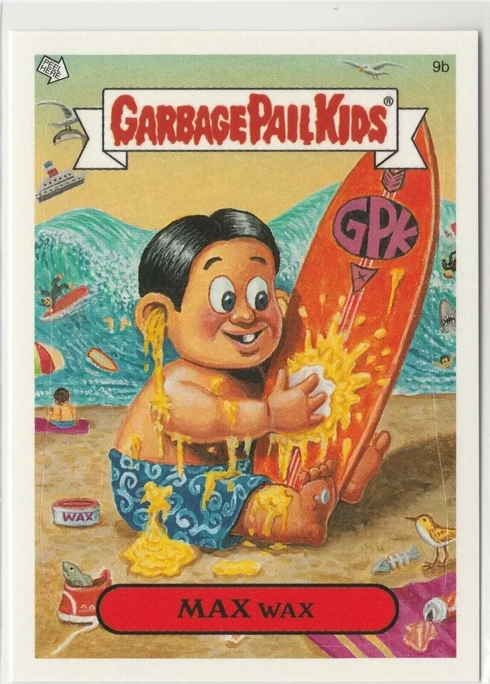 Max Wax #9b Garbage Pail Kids GPK Surfer Card 2004 ANS2 Series