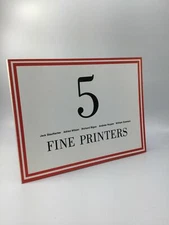 Sandra Kirshenbaum / FIVE FINE PRINTERS Jack Stauffacher Adrian Wilson 1st 1979