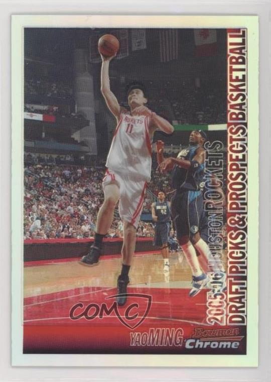 2005-06 Bowman Draft Chrome Refractor /300 Yao Ming #99 HOF