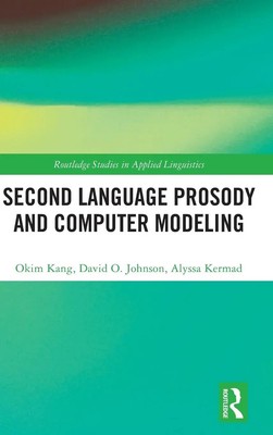 Okim Kang (u. a.) | Second Language Prosody and Computer Modeling | Buch (2021)