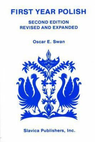 First Year Polish by Swan, Oscar E.