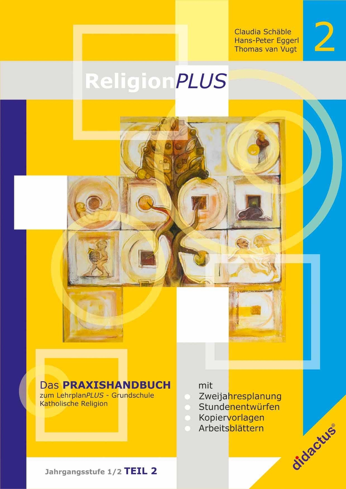 Religionplus - Praxishandbuch Jahrgangsstufe 1/2 - Teil 2 Schäble (u.