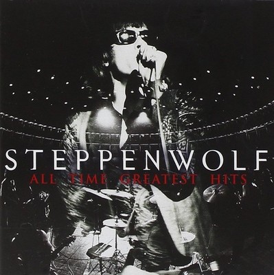 STEPPENWOLF ALL TIME GREATEST HITS CD