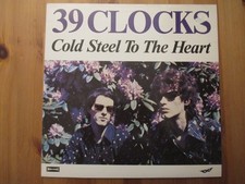 39 CLOCKS - Cold Steel To The Heart - Vinyl LP Germany 1985