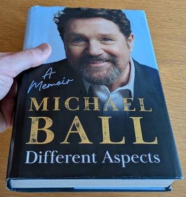 Different Aspects: Memoir from West End's Michael Ball SIGNED Limited Edition.