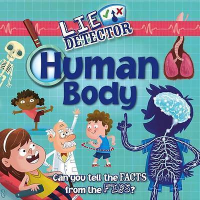 Human Body: Can You Tell the Facts from the Lies? (Lie Detector), Holland, Simon