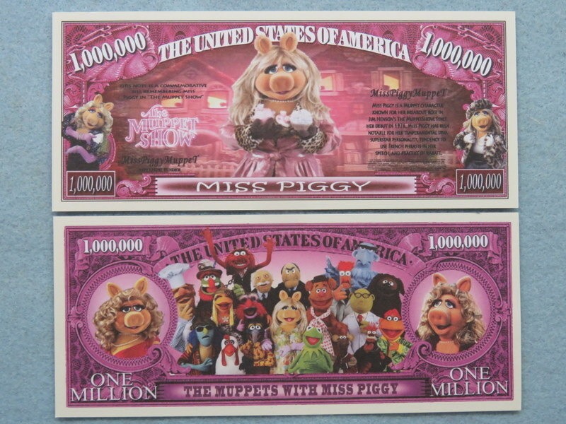The MUPPETS Show with Miss Piggy Since 1976 ~ $1,000,000 One Million Dollar Bill