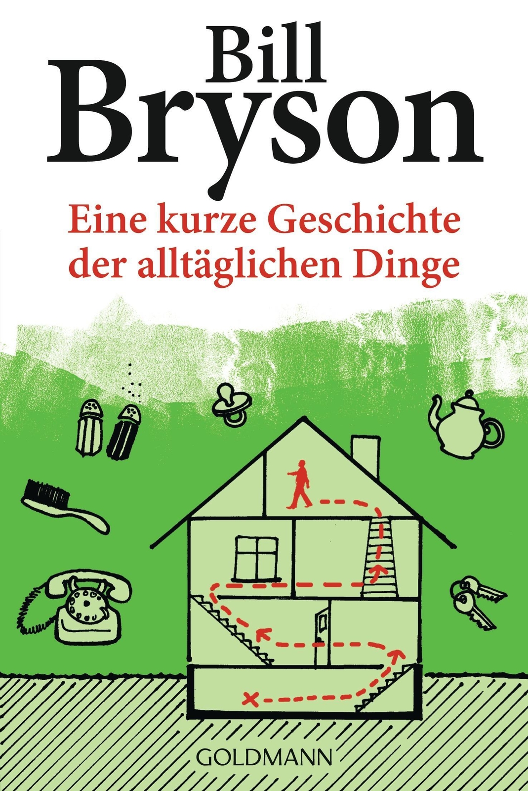Thumbnail - Eine Kurze Geschichte Der Alltäglichen Dinge | Bill Bryson |