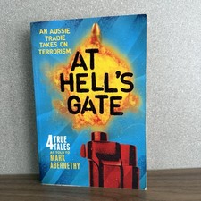 At Hell's Gate An Aussie Tradie Takes On Terrorism by Mark Abernethy paperback