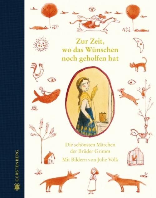 Grimm Brüder ~ Zur Zeit, wo das Wünschen noch geholfen hat 9783836960816