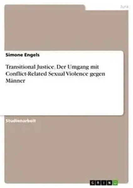 Simone Engels | Transitional Justice. Der Umgang Mit Conflict-Related Sexual...-image