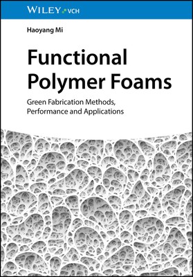 Haoyang Mi / Functional Polymer Foams