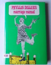 Phyllis Diller Signed Autographed Hardcover Book Marriage Manual JSA HH36259