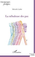 Michelle Labbé | La NéBuleuse Des Pas | Taschenbuch | FranzöSisch (2022) | 64 S.
