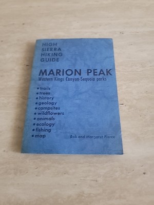 High Sierra Hiking Guide with Map Marion Peak