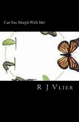 Can You Morph With Me? by R.J. Vlier (English) Paperback Book