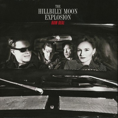 The Hillbilly Moon Explosion - Raw Deal (Vinyl LP - 2020 - EU - Original)