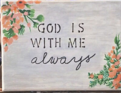 God Is With Me Always, Acrylic Painting on Wood, Wall Art, Home Decor
