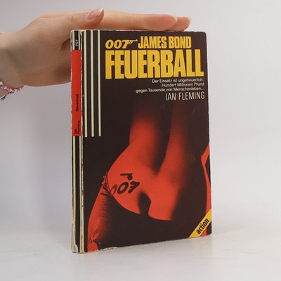 007 James Bond. Feuerball  |  Ian Fleming