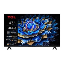 TCL 43T69C - TV QLED 43 (109 cm) - 4K UHD 3840x2160 - HDR10+ - Android TV - 3xHD