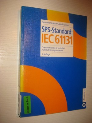 SPS-Standard: IEC 61131: Programmierung in verteilten Automatisierungssystemen